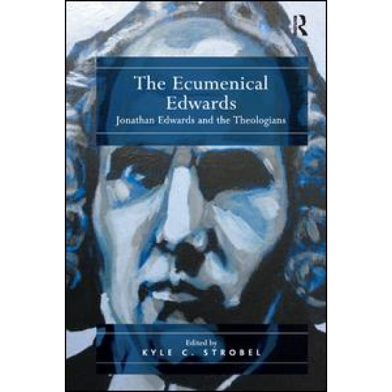The Ecumenical Edwards The Ecumenical Edwards
