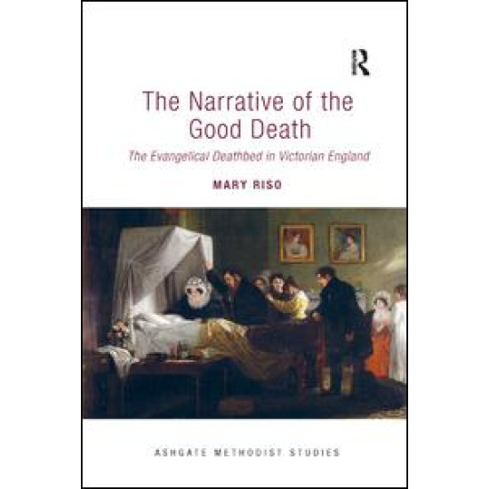 The Narrative of the Good Death The Narrative of the Good Death