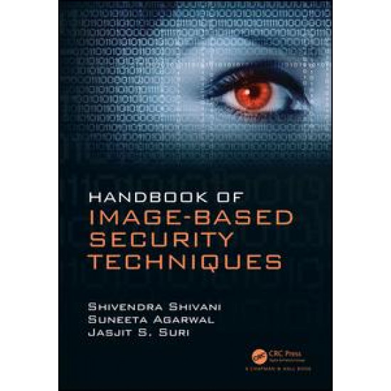 Handbook of Image-based Security Techniques Handbook of Image-based Security Techniques