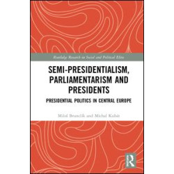 Semi-presidentialism, Parliamentarism and Presidents