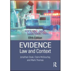 Evidence: Law and Context