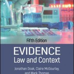 Evidence: Law and Context Evidence: Law and Context