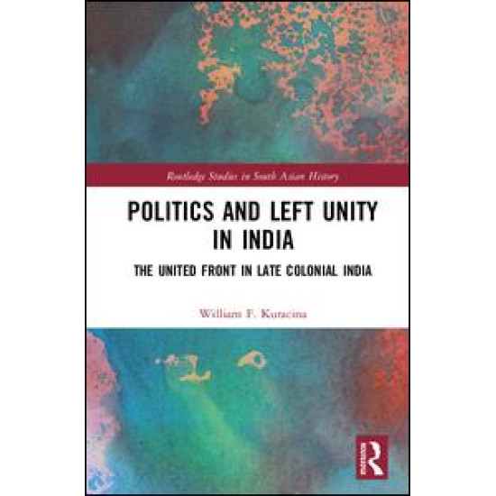 Politics and Left Unity in India Politics and Left Unity in India