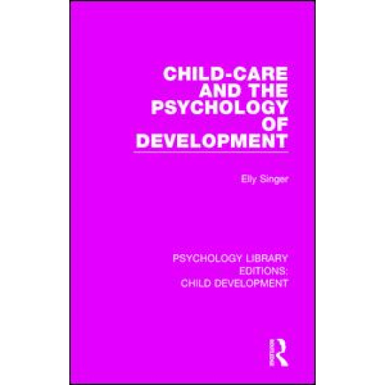 Child-Care and the Psychology of Development