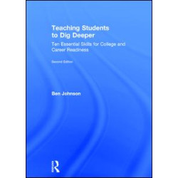 Teaching Students to Dig Deeper Teaching Students to Dig Deeper