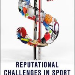 Reputational Challenges in Sport Reputational Challenges in Sport