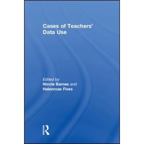 Cases of Teachers' Data Use