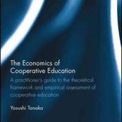 The Economics of Cooperative Education The Economics of Cooperative Education