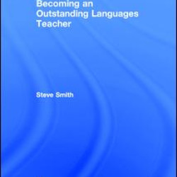 Becoming an Outstanding Languages Teacher