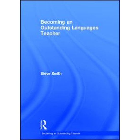 Becoming an Outstanding Languages Teacher