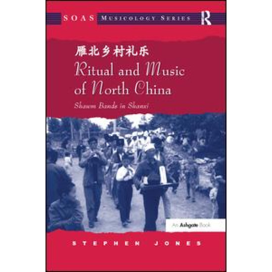 Ritual and Music of North China Ritual and Music of North China