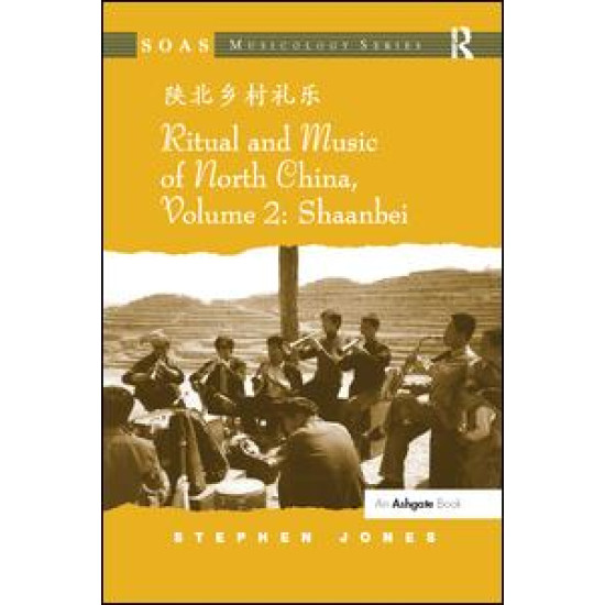 Ritual and Music of North China Ritual and Music of North China