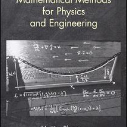 Mathematical Methods for Physics and Engineering Mathematical Methods for Physics and Engineering