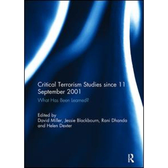 Critical Terrorism Studies since 11 September 2001