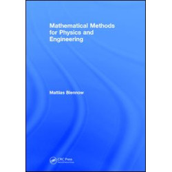 Mathematical Methods for Physics and Engineering