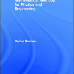 Mathematical Methods for Physics and Engineering