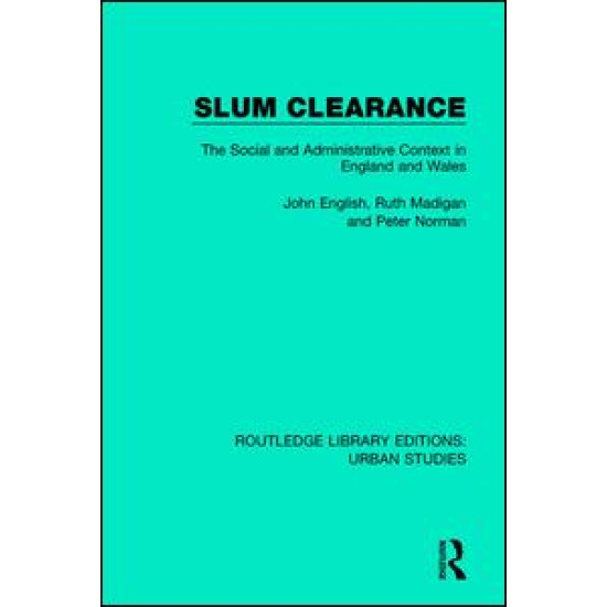 Slum Clearance Slum Clearance