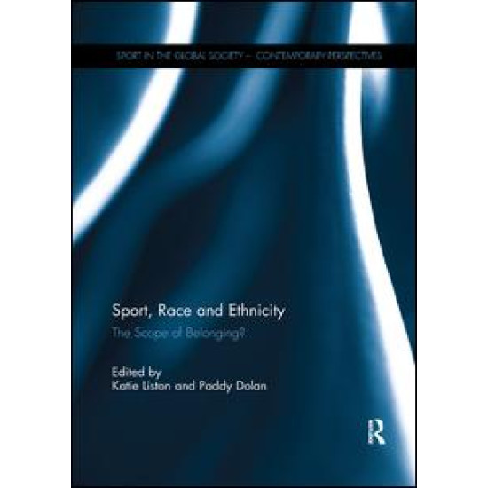 Sport, Race and Ethnicity Sport, Race and Ethnicity