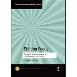 Shifting Focus Shifting Focus