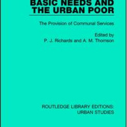 Basic Needs and the Urban Poor