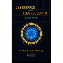 Cyberspace and Cybersecurity, Second Edition