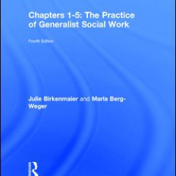 The Practice of Generalist Social Work The Practice of Generalist Social Work