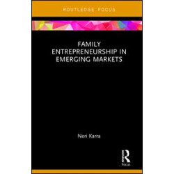 Family Entrepreneurship in Emerging Markets Family Entrepreneurship in Emerging Markets