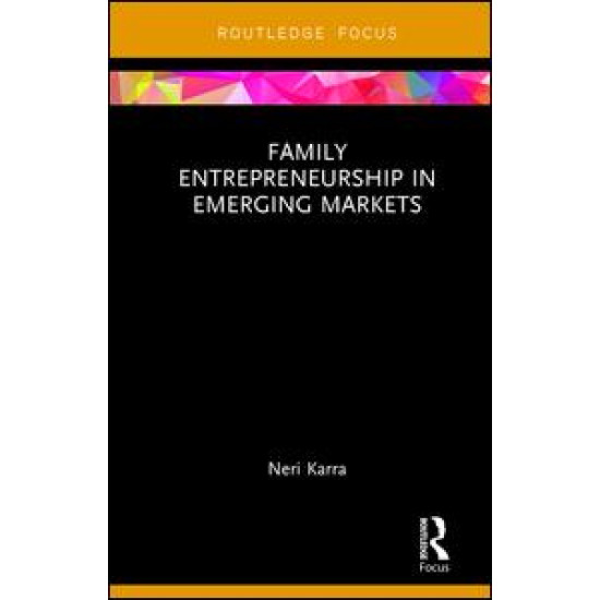 Family Entrepreneurship in Emerging Markets