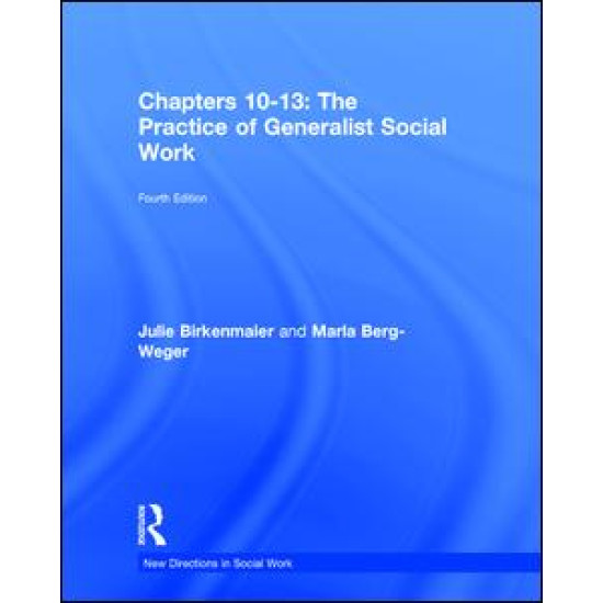 The Practice of Generalist Social Work The Practice of Generalist Social Work