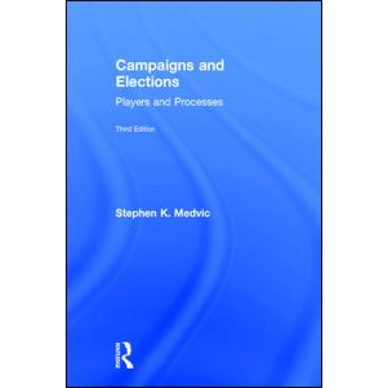 Campaigns and Elections Campaigns and Elections