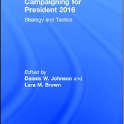 Campaigning for President 2016 Campaigning for President 2016