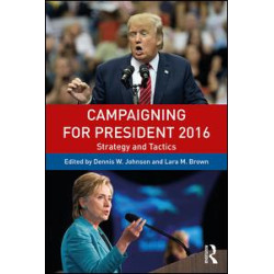 Campaigning for President 2016 Campaigning for President 2016