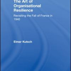 The Art of Organisational Resilience The Art of Organisational Resilience