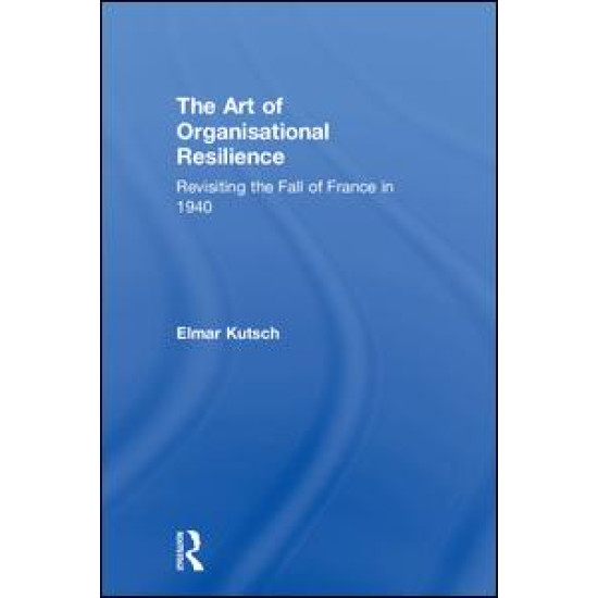 The Art of Organisational Resilience