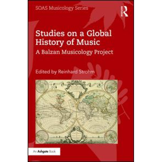 Studies on a Global History of Music