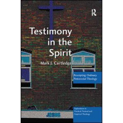 Testimony in the Spirit Testimony in the Spirit