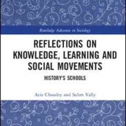 Reflections on Knowledge, Learning and Social Movements Reflections on Knowledge, Learning and Social Movements