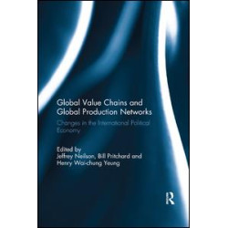 Global Value Chains and Global Production Networks Global Value Chains and Global Production Networks