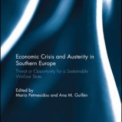 Economic Crisis and Austerity in Southern Europe