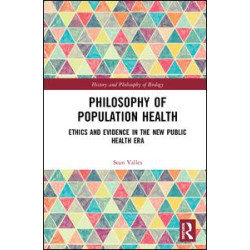 Philosophy of Population Health Philosophy of Population Health