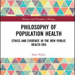 Philosophy of Population Health Philosophy of Population Health