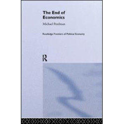 The End of Economics The End of Economics
