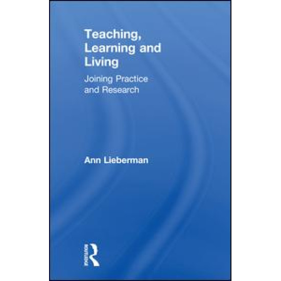 Teaching, Learning and Living