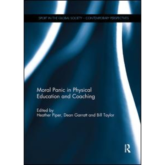 Moral Panic in Physical Education and Coaching