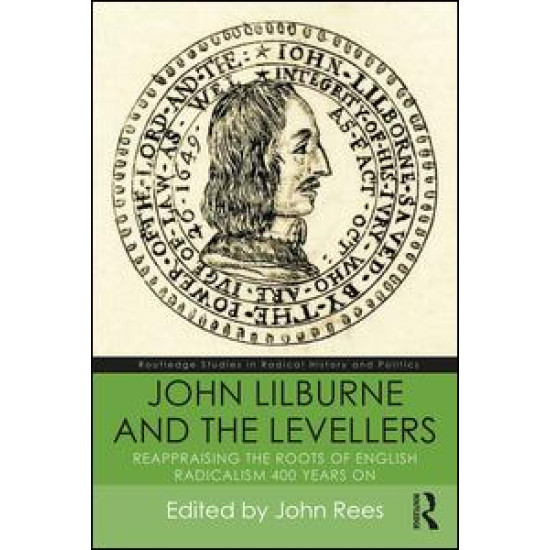 John Lilburne and the Levellers
