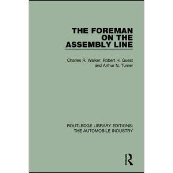 The Foreman on the Assembly Line The Foreman on the Assembly Line