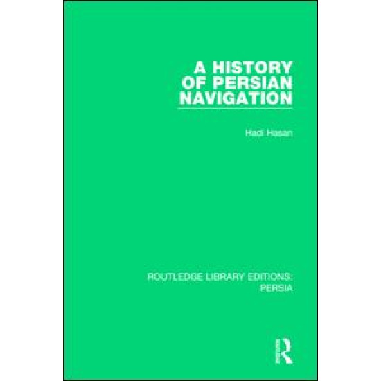 A History of Persian Navigation A History of Persian Navigation