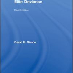 Elite Deviance