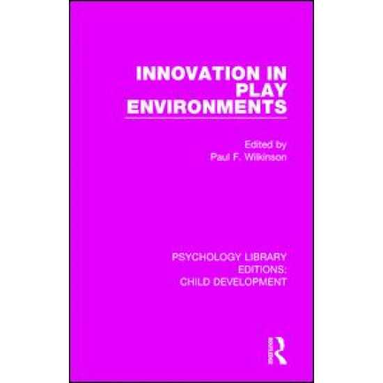 Innovation in Play Environments
