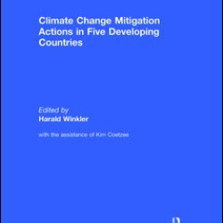 Climate Change Mitigation Actions in Five Developing Countries Climate Change Mitigation Actions in Five Developing Countries